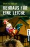 [Katja Klein 03] • Kehraus für eine Leiche